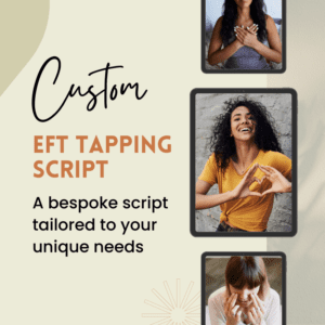 Custom EFT Tapping Script